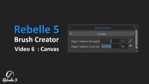rebelle 5 brush creator canvas